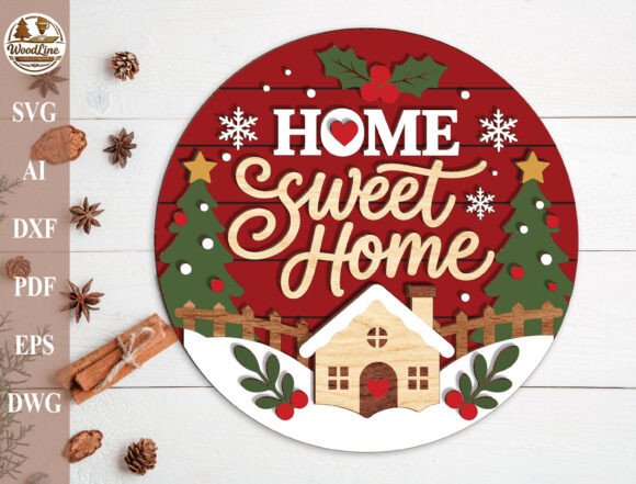 Home_Sweet_Home_Christmas_Sign_SVG
